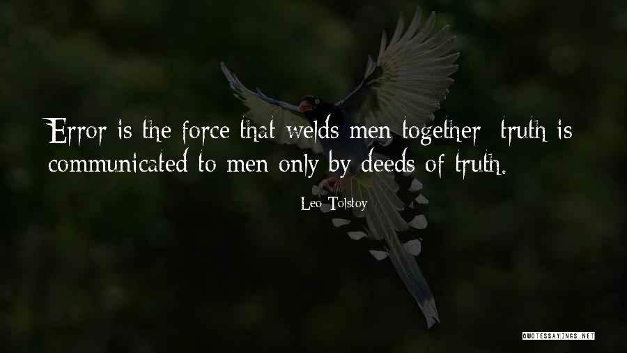Welds Quotes By Leo Tolstoy Welds Quotes By Leo Tolstoy