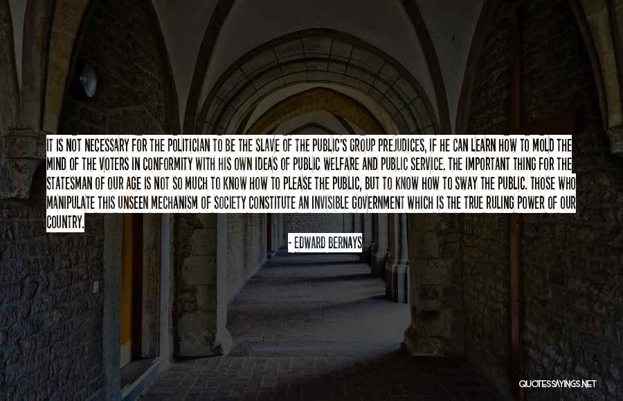 Welfare Society Quotes By Edward Bernays Welfare Society Quotes By Edward Bernays