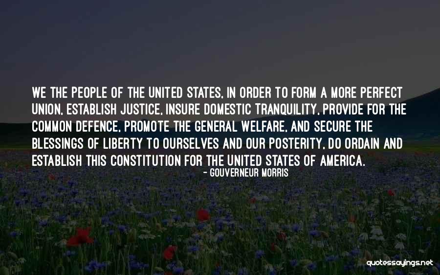 Welfare States Quotes By Gouverneur Morris Welfare States Quotes By Gouverneur Morris