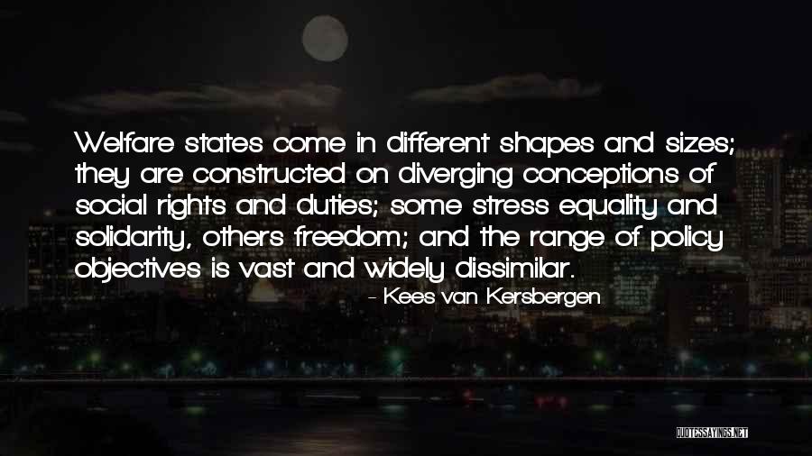 Welfare States Quotes By Kees Van Kersbergen Welfare States Quotes By Kees Van Kersbergen