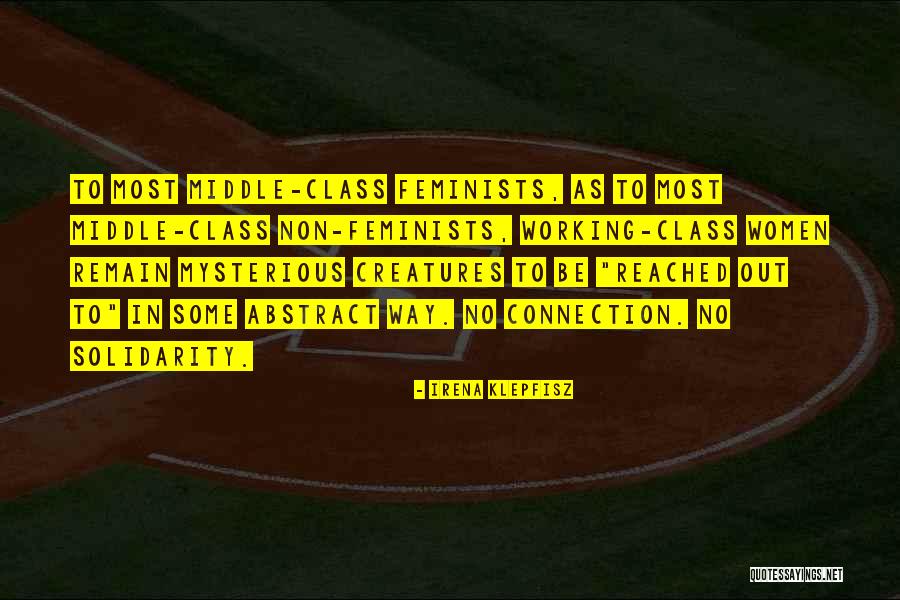 Welingkar College Quotes By Irena Klepfisz Welingkar College Quotes By Irena Klepfisz