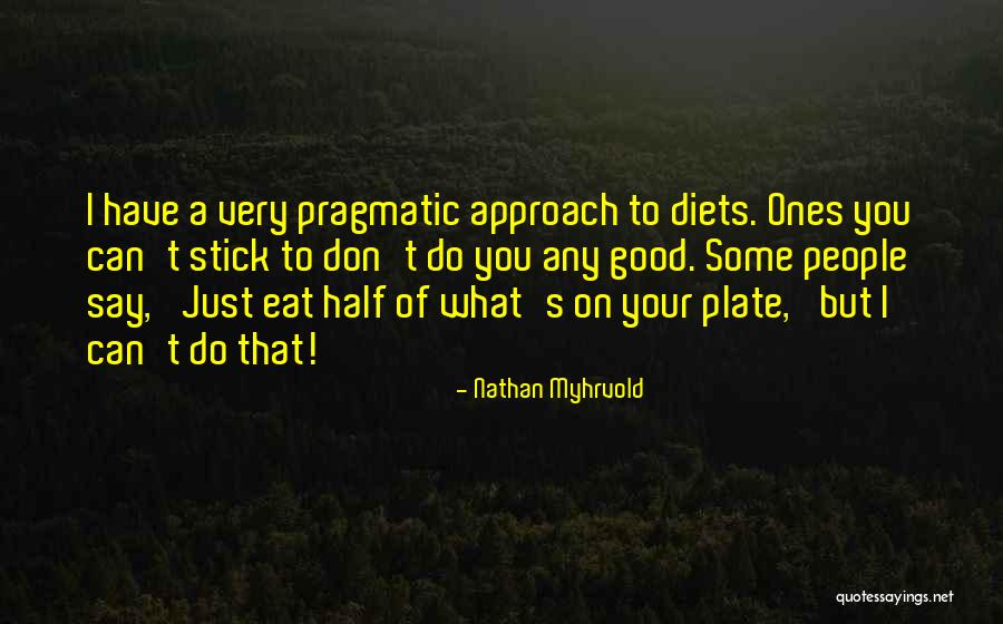 Welingkar College Quotes By Nathan Myhrvold Welingkar College Quotes By Nathan Myhrvold