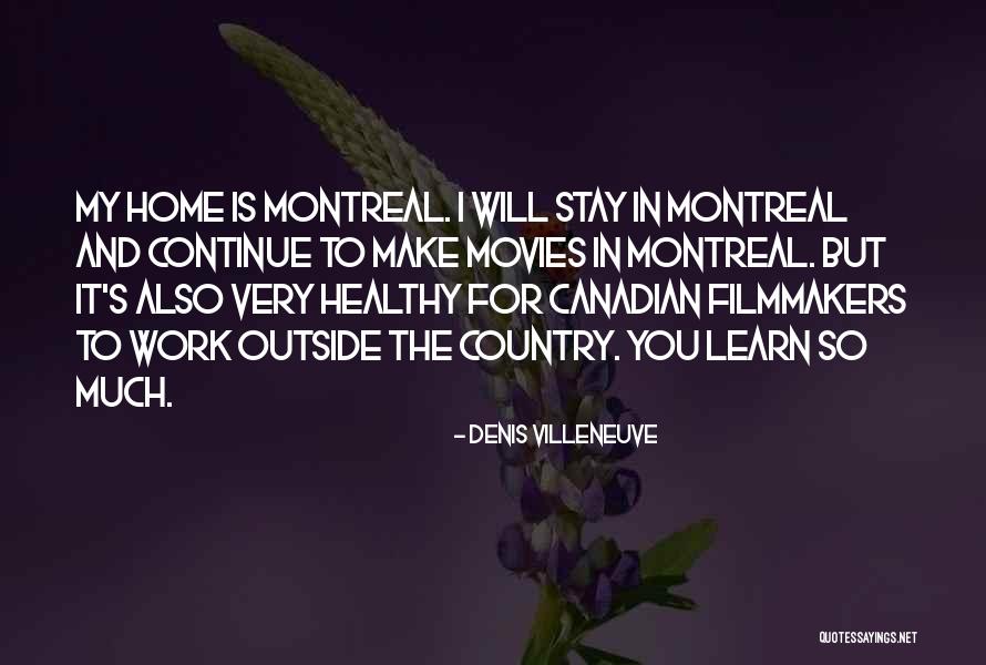 Welkers Farm Quotes By Denis Villeneuve Welkers Farm Quotes By Denis Villeneuve