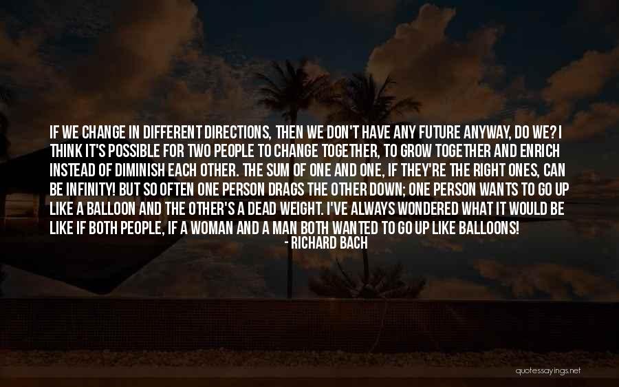 We'll Always Have Each Other Quotes By Richard Bach We'll Always Have Each Other Quotes By Richard Bach