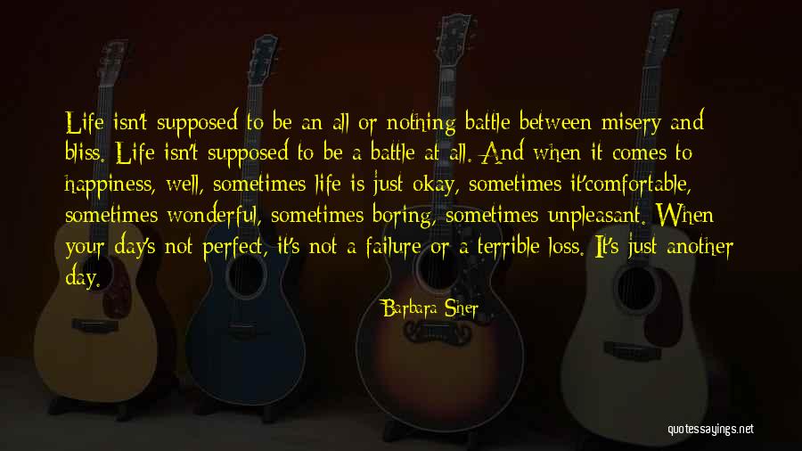 Well Be Okay Quotes By Barbara Sher Well Be Okay Quotes By Barbara Sher