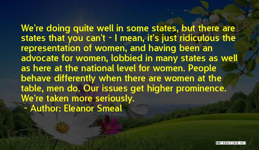 Well Behave Quotes By Eleanor Smeal