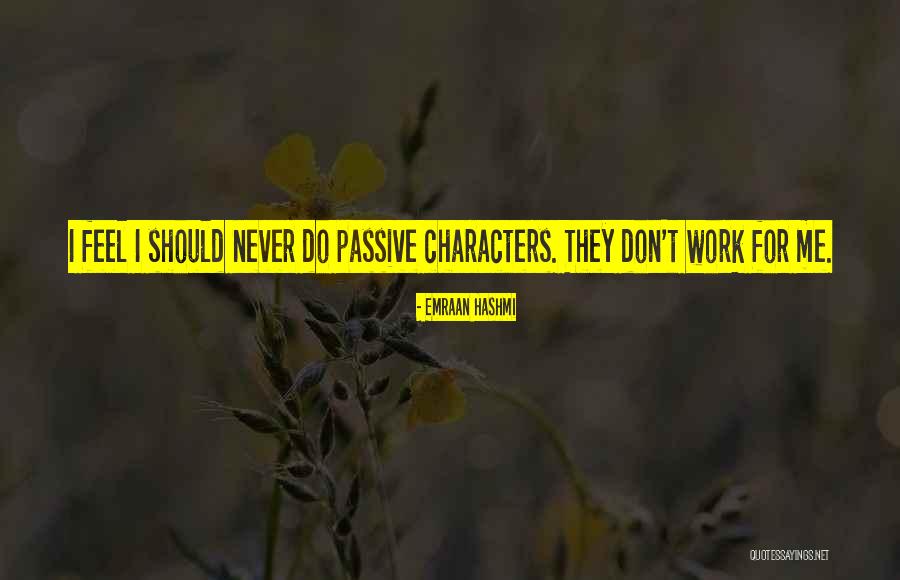 Well Behaved Synonyms Quotes By Emraan Hashmi Well Behaved Synonyms Quotes By Emraan Hashmi