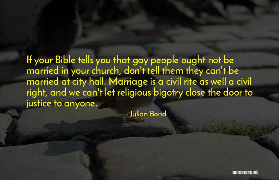 Well Bible Quotes By Julian Bond Well Bible Quotes By Julian Bond