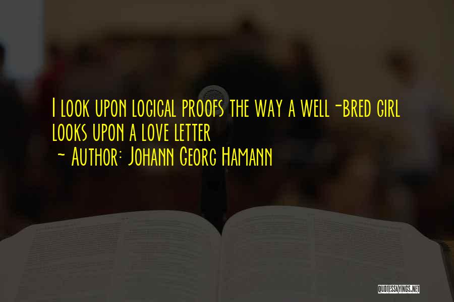 Well Bred Quotes By Johann Georg Hamann