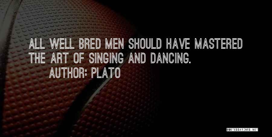 Well Bred Quotes By Plato