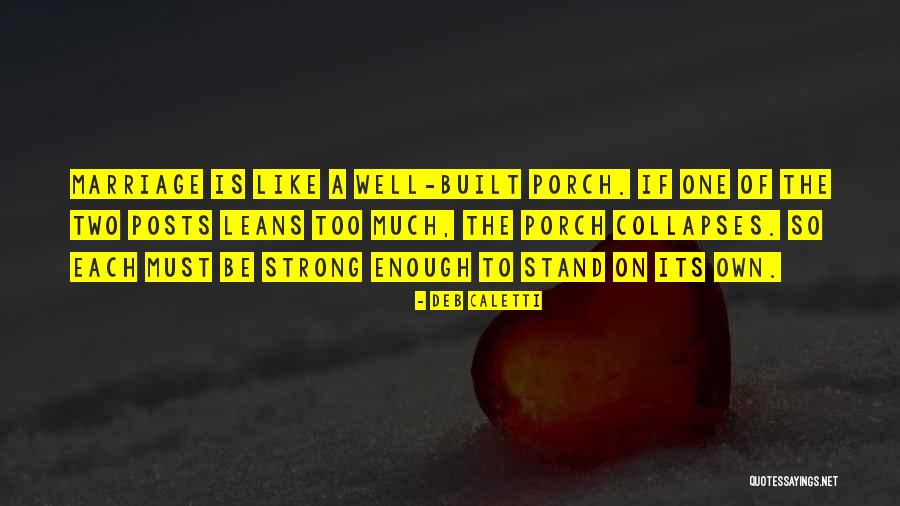 Well Built Quotes By Deb Caletti Well Built Quotes By Deb Caletti