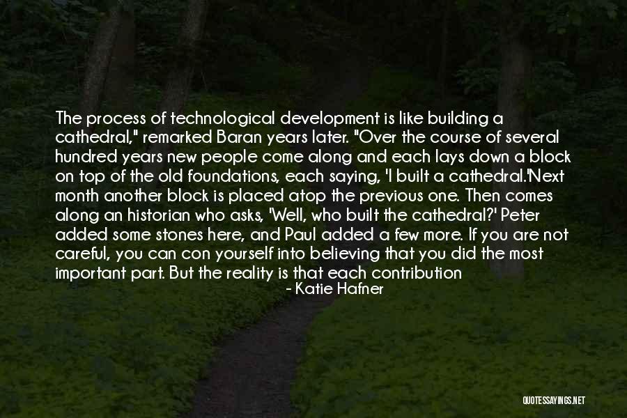 Well Built Quotes By Katie Hafner Well Built Quotes By Katie Hafner