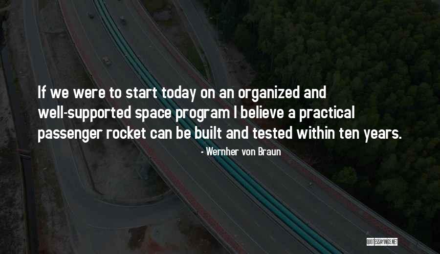 Well Built Quotes By Wernher Von Braun Well Built Quotes By Wernher Von Braun