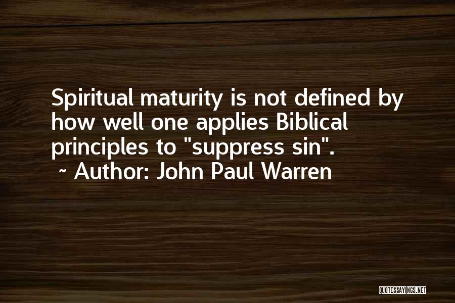 Well Defined Quotes By John Paul Warren