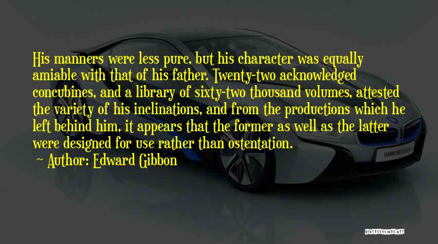 Well Designed Quotes By Edward Gibbon