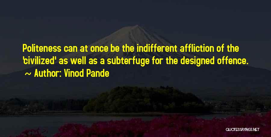 Well Designed Quotes By Vinod Pande