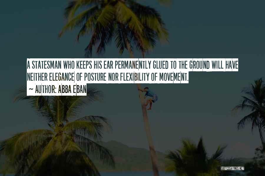 Well Done Abba Quotes By Abba Eban