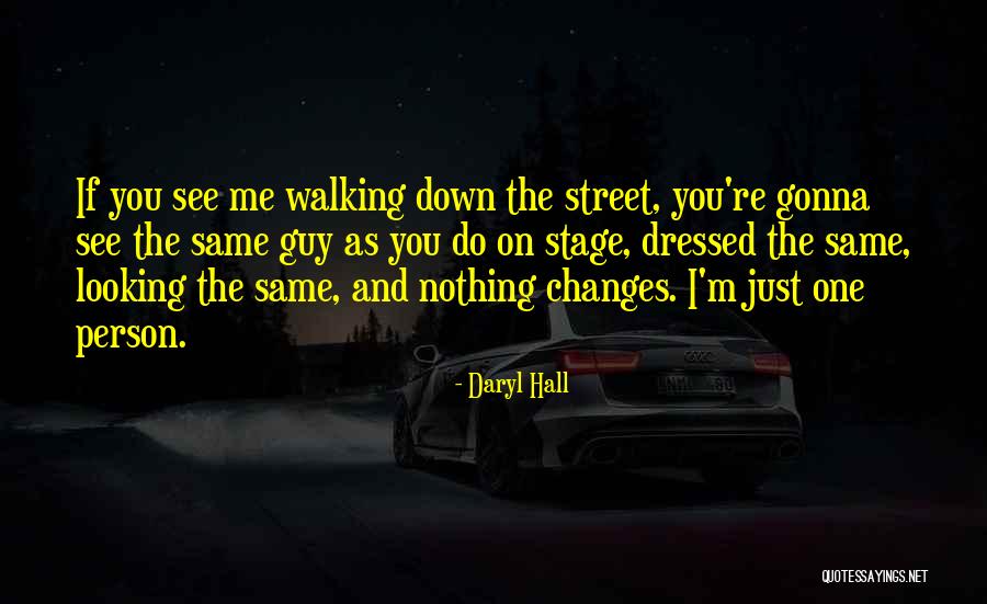 Well Dressed Person Quotes By Daryl Hall Well Dressed Person Quotes By Daryl Hall