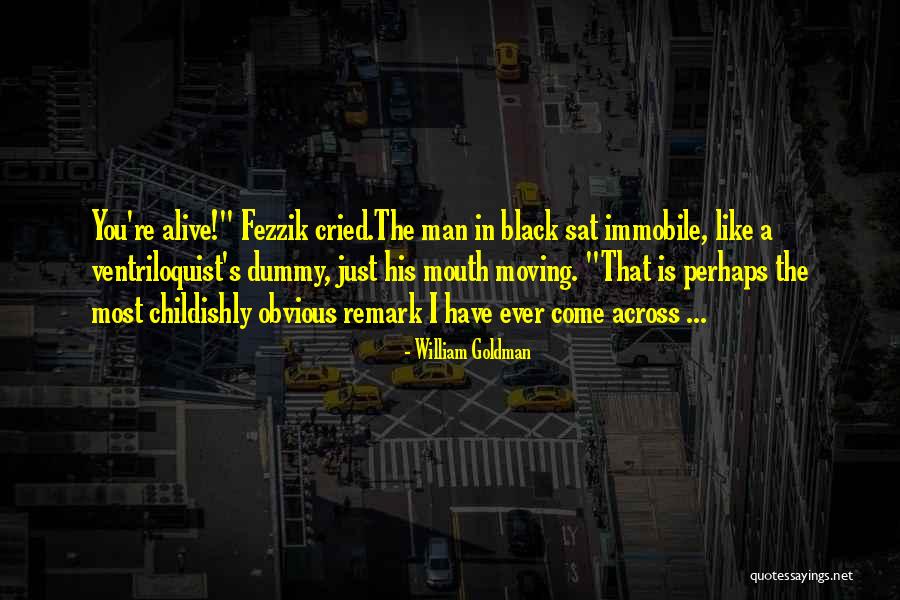 Well Duh Quotes By William Goldman Well Duh Quotes By William Goldman