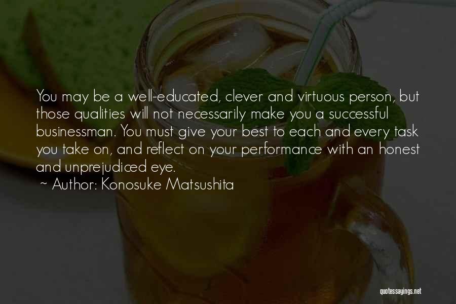 Well Educated Quotes By Konosuke Matsushita