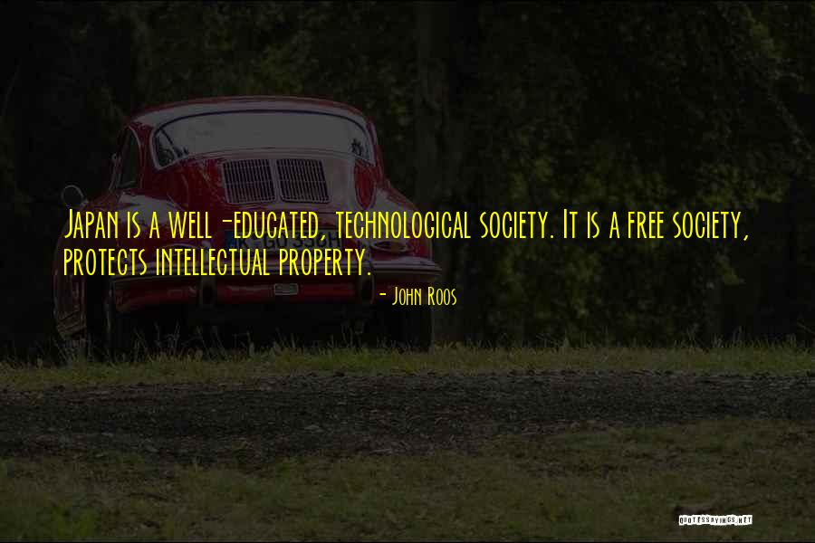 Well Educated Society Quotes By John Roos Well Educated Society Quotes By John Roos