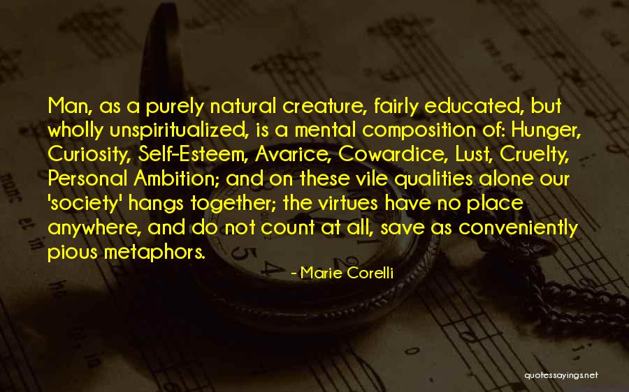 Well Educated Society Quotes By Marie Corelli Well Educated Society Quotes By Marie Corelli