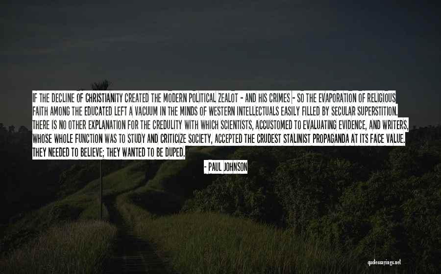 Well Educated Society Quotes By Paul Johnson Well Educated Society Quotes By Paul Johnson