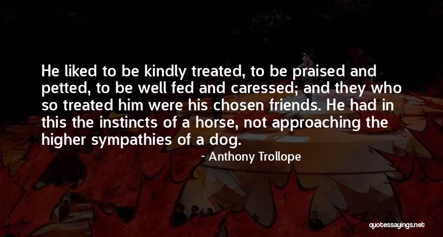 Well Fed Quotes By Anthony Trollope