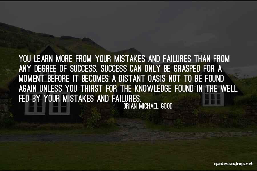 Well Fed Quotes By Brian Michael Good