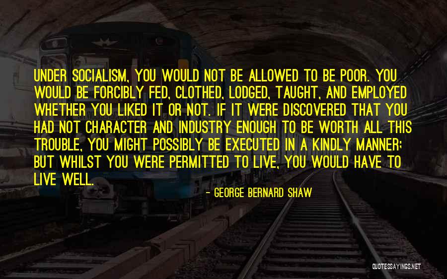 Well Fed Quotes By George Bernard Shaw Well Fed Quotes By George Bernard Shaw