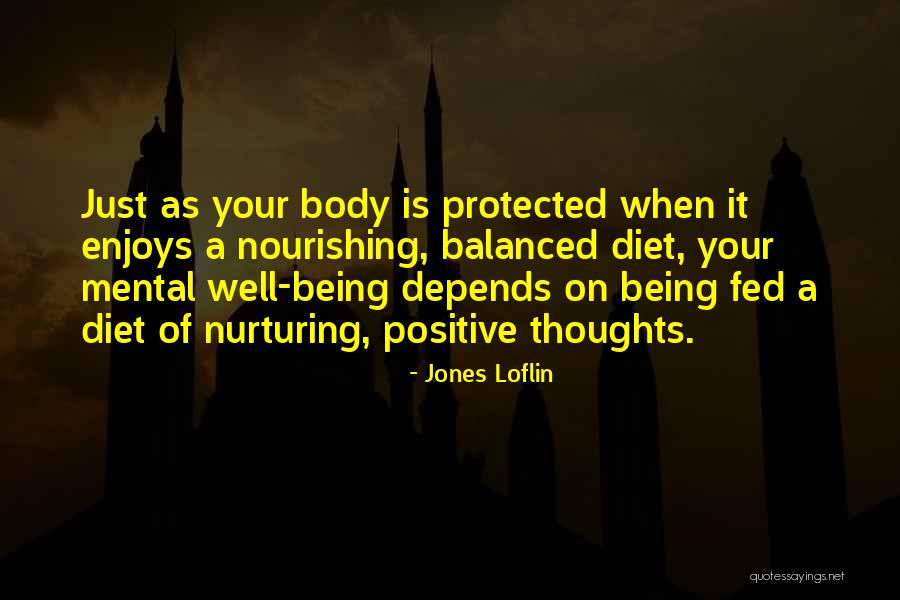 Well Fed Quotes By Jones Loflin