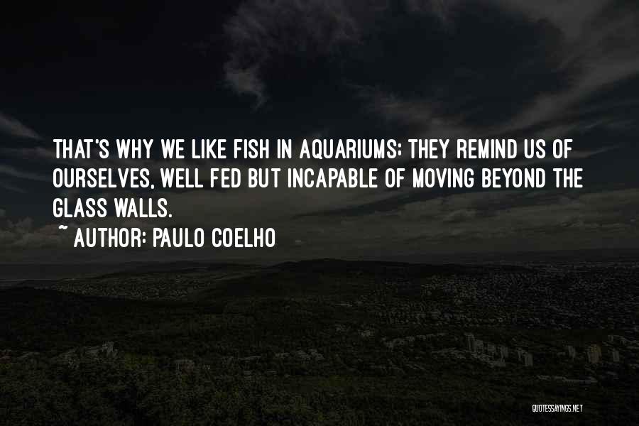 Well Fed Quotes By Paulo Coelho
