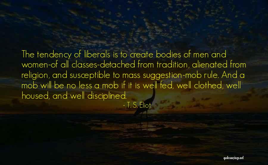 Well Fed Quotes By T. S. Eliot Well Fed Quotes By T. S. Eliot