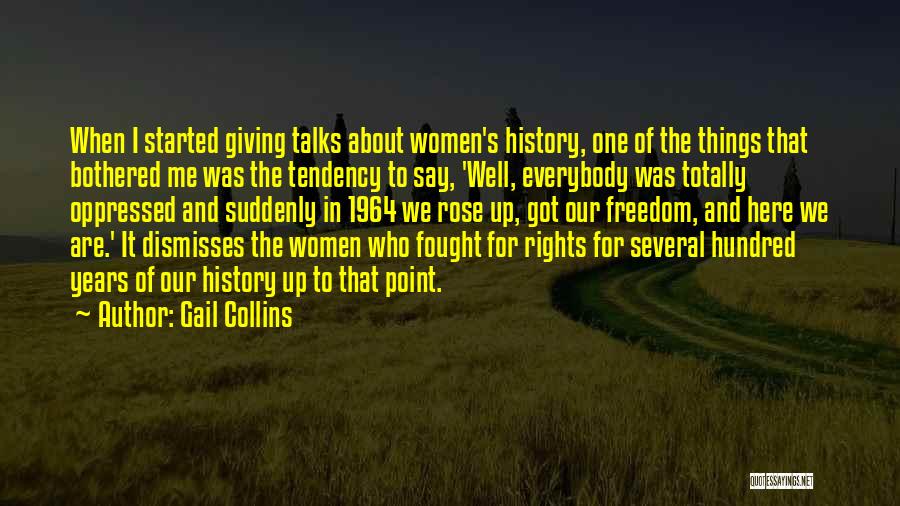 Well Fought Quotes By Gail Collins