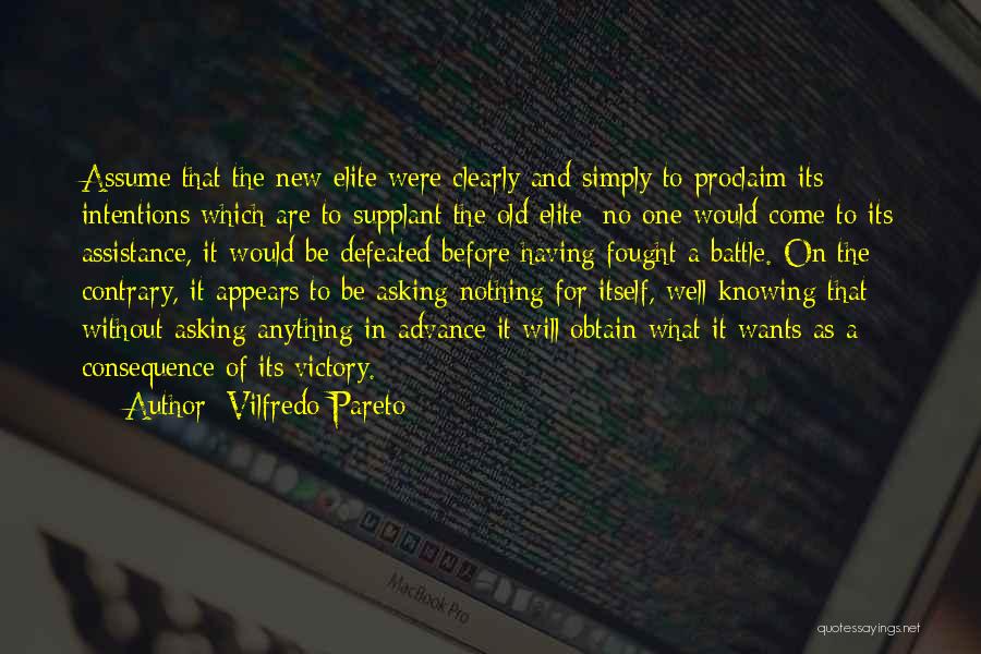 Well Fought Quotes By Vilfredo Pareto