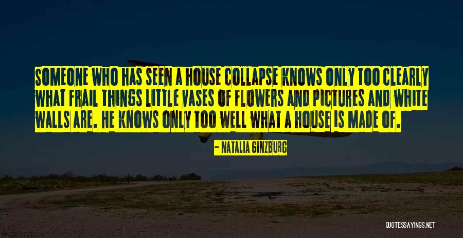 Well He Quotes By Natalia Ginzburg Well He Quotes By Natalia Ginzburg