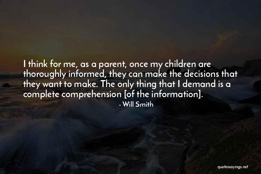 Well Informed Decision Quotes By Will Smith Well Informed Decision Quotes By Will Smith