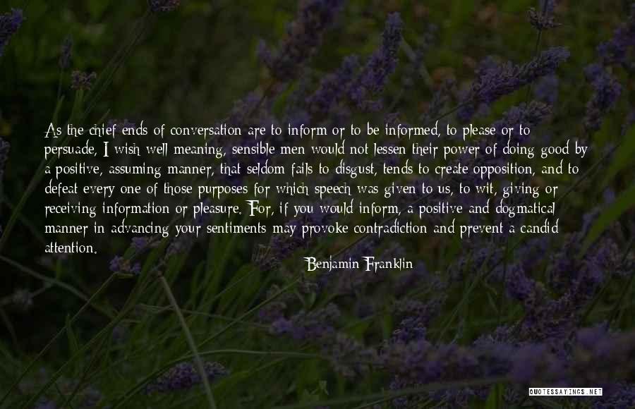Well Informed Or Well Informed Quotes By Benjamin Franklin Well Informed Or Well Informed Quotes By Benjamin Franklin