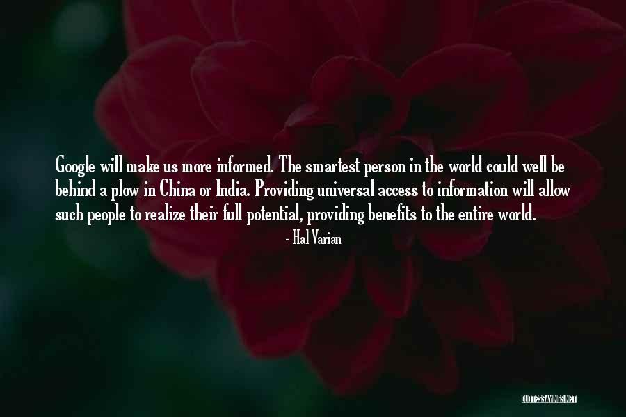 Well Informed Or Well Informed Quotes By Hal Varian Well Informed Or Well Informed Quotes By Hal Varian