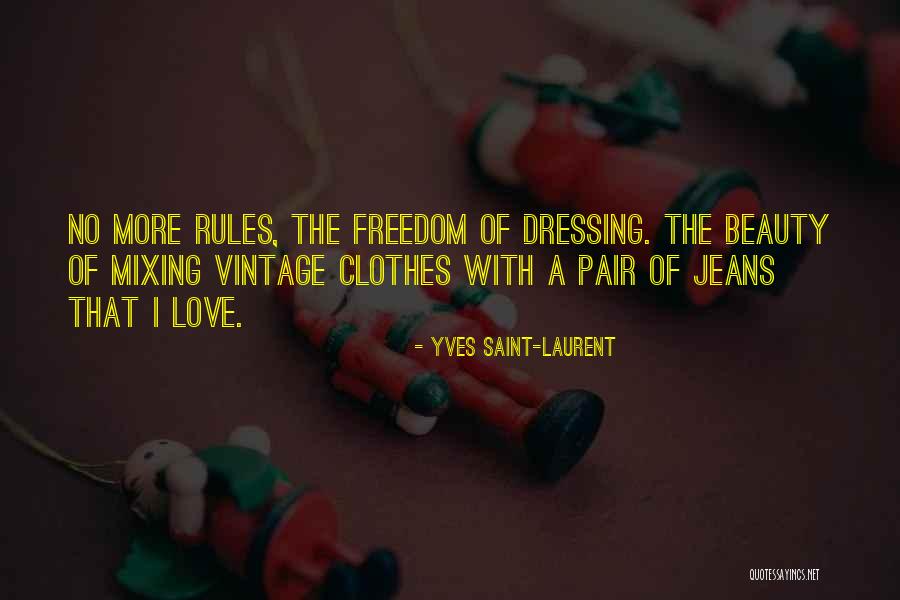 Well Informed Synonym Quotes By Yves Saint-Laurent Well Informed Synonym Quotes By Yves Saint-Laurent