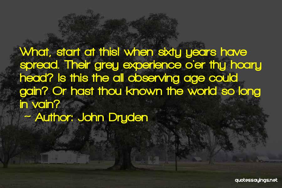 Well Known Birthday Quotes By John Dryden
