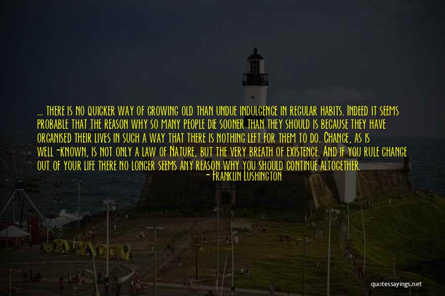 Well Known Quotes By Franklin Lushington Well Known Quotes By Franklin Lushington