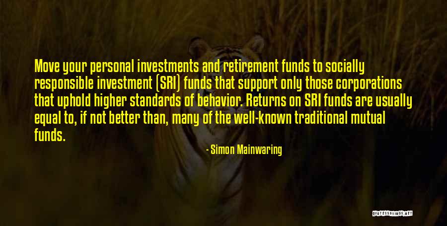 Well Known Quotes By Simon Mainwaring Well Known Quotes By Simon Mainwaring