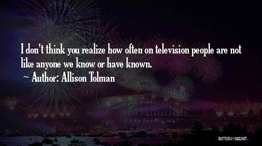 Well Known Television Quotes By Allison Tolman