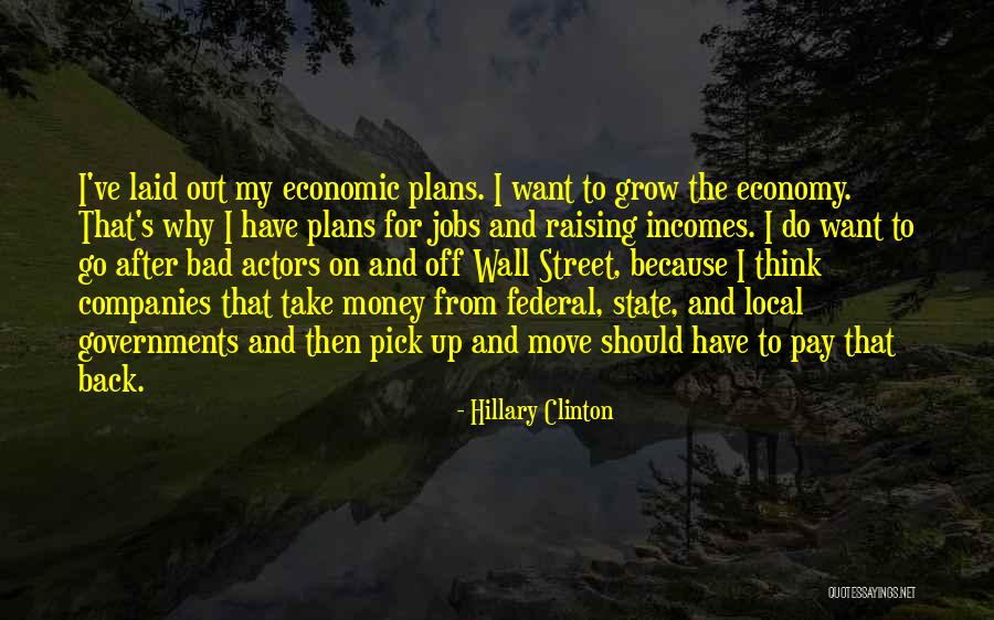 Well Laid Plans Quotes By Hillary Clinton