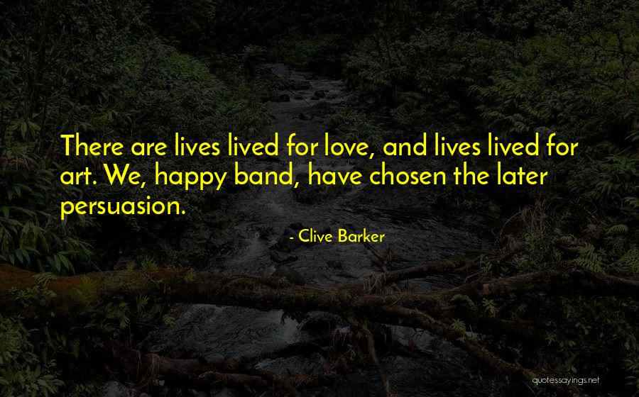 Well Lived L Quotes By Clive Barker Well Lived L Quotes By Clive Barker