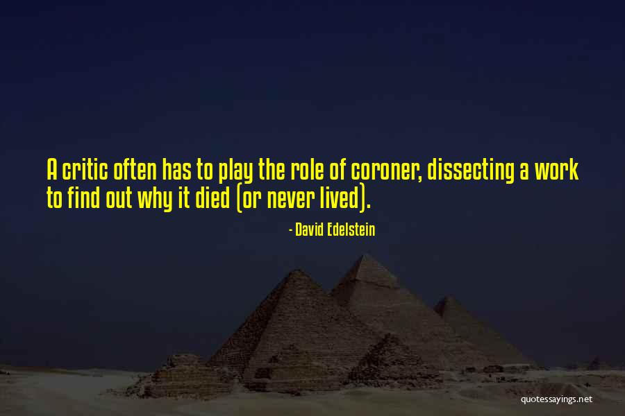 Well Lived L Quotes By David Edelstein Well Lived L Quotes By David Edelstein