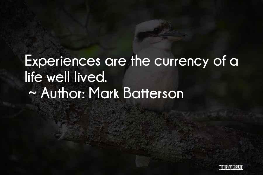 Well Lived Life Quotes By Mark Batterson