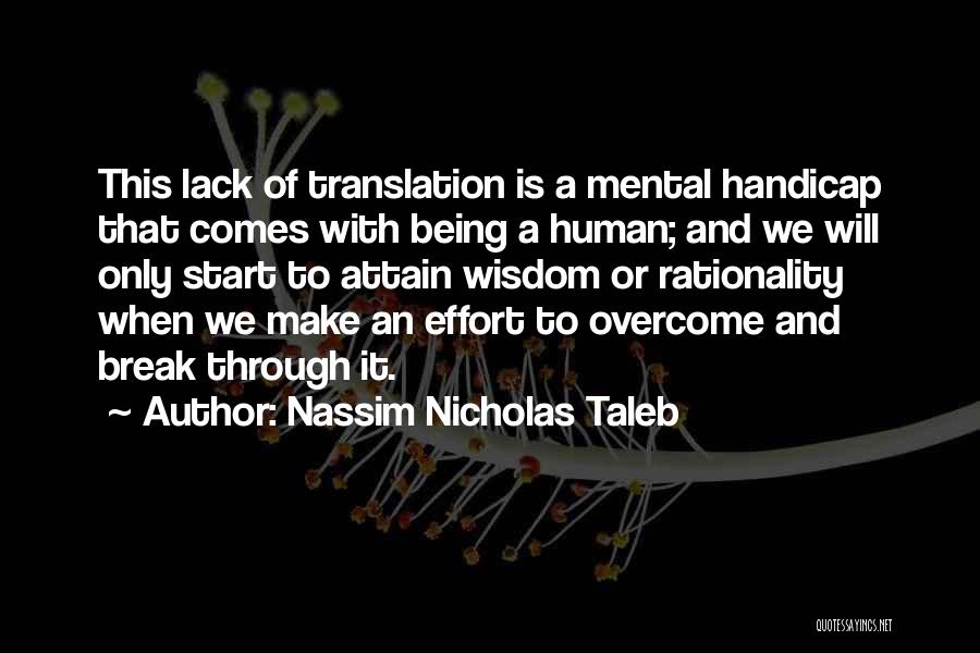 We'll Make It Through Quotes By Nassim Nicholas Taleb