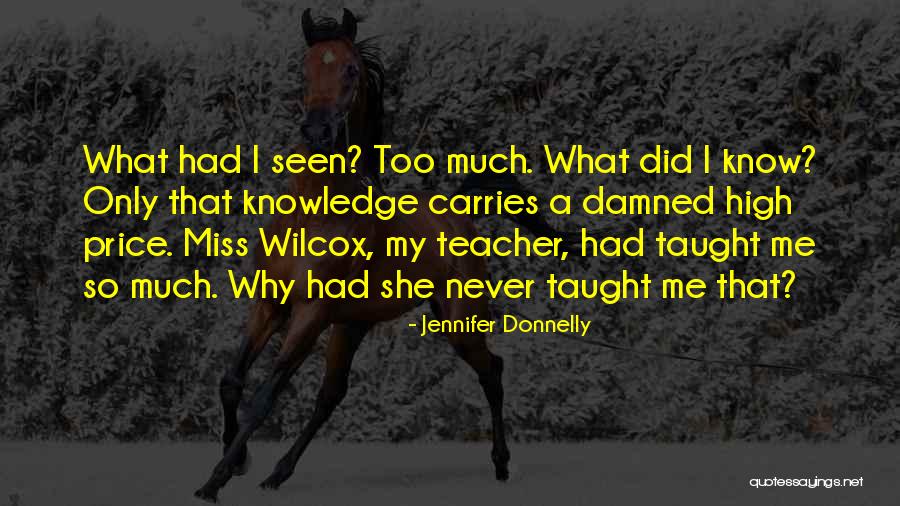 We'll Miss You Teacher Quotes By Jennifer Donnelly